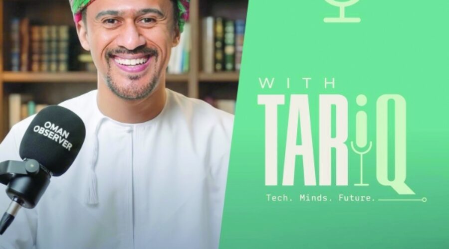 New Podcast with Tariq: Inspiring Business Success Stories to Empower Oman’s Entrepreneurs and Investors